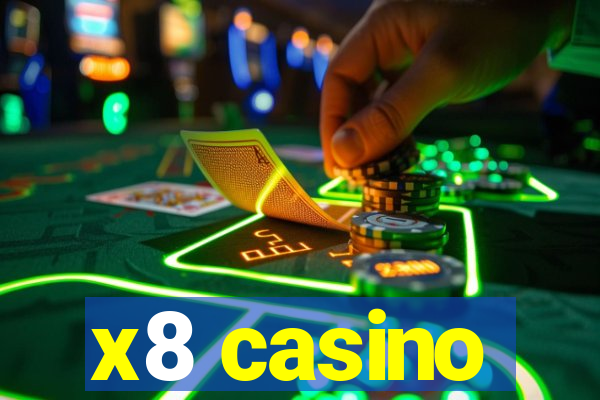 x8 casino